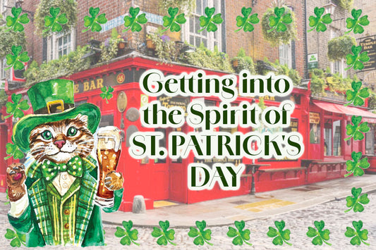 Shamrocks, Shenanigans, and a Splash of Green: Getting into the Spirit of St. Patrick's Day!
